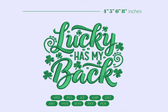 Lucky Has My Back Embroidery Review