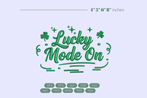 Lucky Mode on Embroidery Review